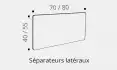 Jeu de 2 Séparateurs latéraux pour bench Atmosphéric et Oslo P70 et P80